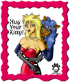 Hug your kitty! =)